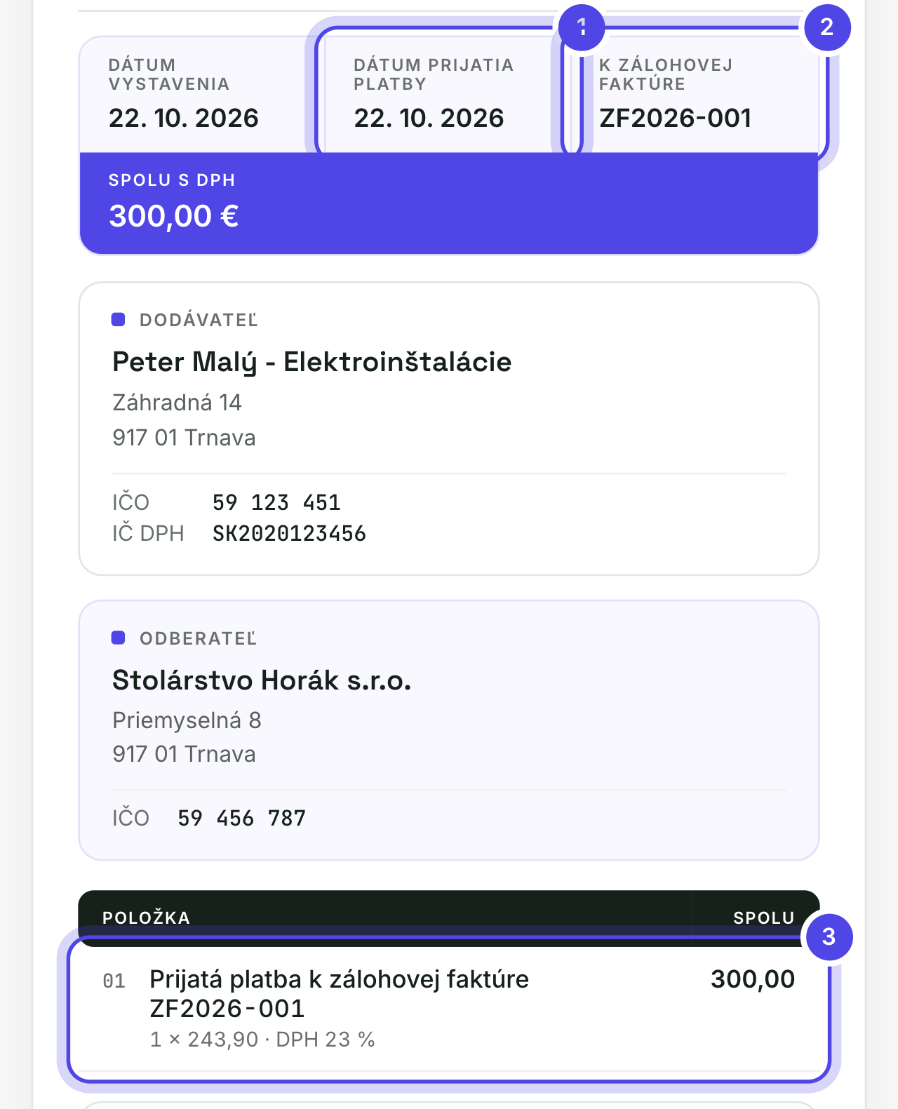 Doklad k prijatej platbe: dátum platby, zálohová a položka